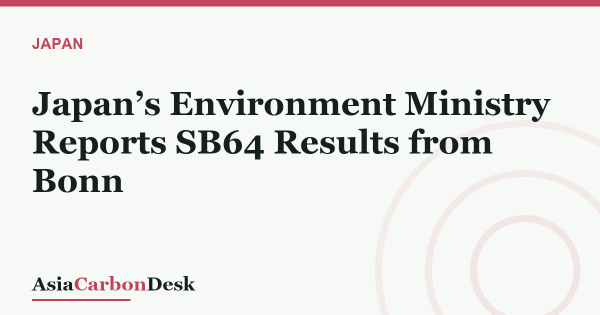 Japan’s Environment Ministry Reports SB64 Results from Bonn